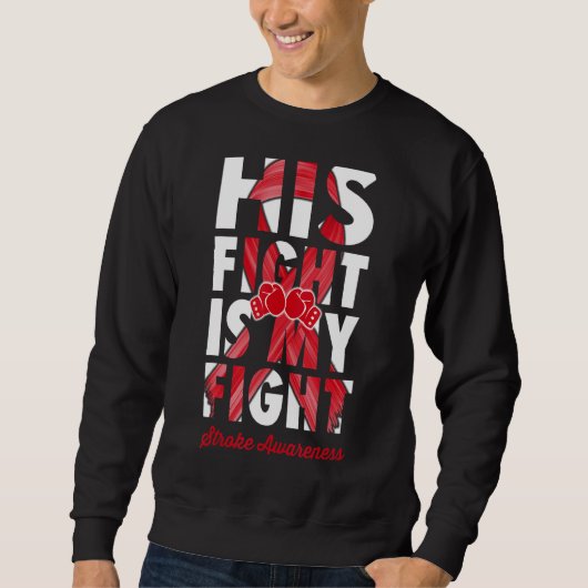 Sein Kampf ist mein Kampf Schlaganfall Bewusstsein Sweatshirt (Vorderseite)