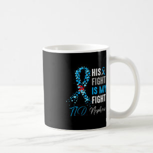 Sein Kampf ist mein Kampf T1D Nephew Diabetes Awar Kaffeetasse