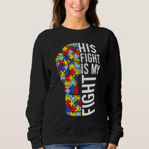 Sein Kampf ist mein Tag der Autismus-Aufklärung fü Sweatshirt