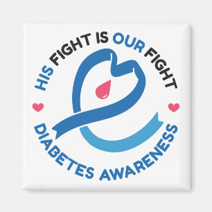 Sein Kampf ist unser Kampf – Diabetes-Bewusstsein Magnet