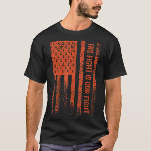 Sein Kampf ist unser Kampf gegen Leukämie Bewussts T-Shirt