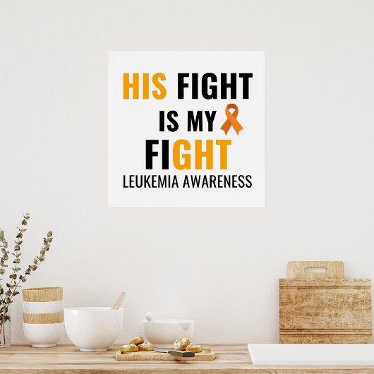 SEIN KAMPF LEUKEMIEN-BEWUSSTSEIN POSTER (Küche)
