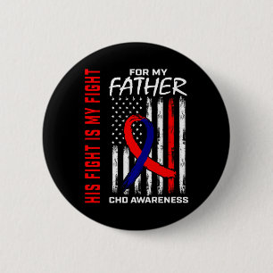 Sein Kampf Vater Vater Chd Awareness American USA Button