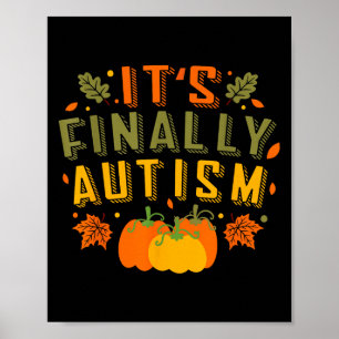 Sein letztes Autismus Herbst Erntedank für mich Poster