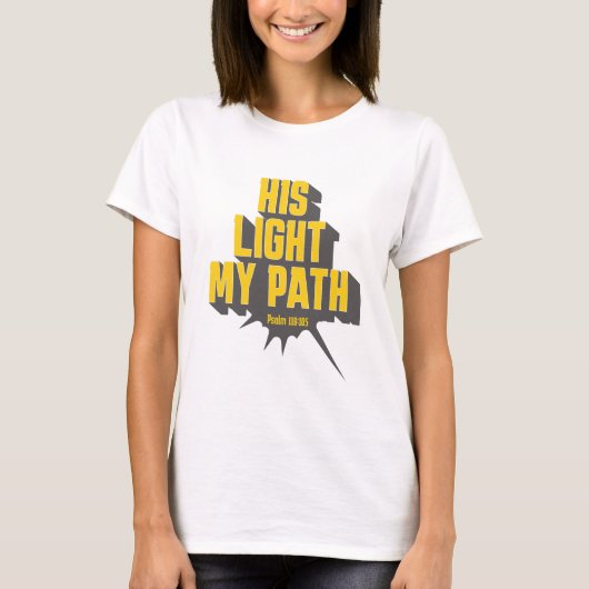 Sein Licht, mein Weg - Psalm 119:105 T-Shirt (Vorderseite)