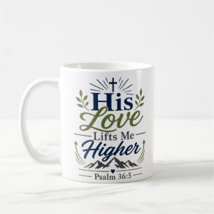Sein Liebesgefühl hebt mich höher Christlicher Hof Kaffeetasse