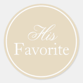 Sein Lieblingsticker für die Hochzeit Beige Ivory Runder Aufkleber