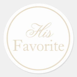 Sein Lieblingsticker für die Hochzeit Beige Ivory Runder Aufkleber