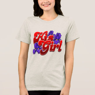 Sein Mädchen Tri-Blend Shirt