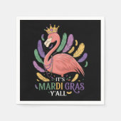 Sein Mardi Gras Y'all Flamingo Costume Serviette (Vorderseite)