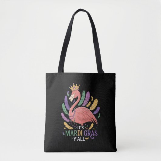 Sein Mardi Gras Y'all Flamingo Costume Tasche (Vorderseite)