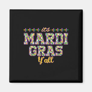Sein Mardi Gras Yall Mardi Gras Party Maskenkostüm Magnet