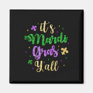 Sein Mardi Gras Yall Mardi Gras Party Maskenkostüm Magnet