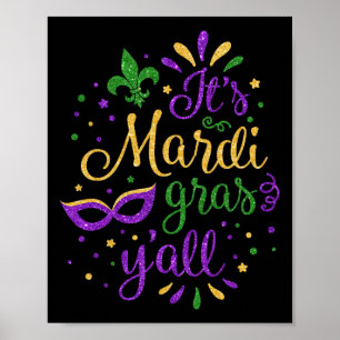 Sein Mardi Gras Yall Mardi Gras Party Maskenkostüm Poster