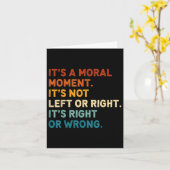 Sein moralischer Augenblick ist nicht Links oder r Karte (Gelbe Blume)