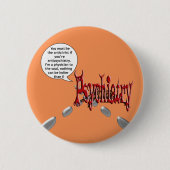 Sein muss der Antichrist, wenn Sie antipsychiatry Button (Vorderseite)