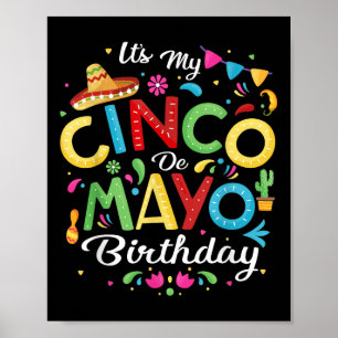 Sein My Cinco De Mayo Geburtstag Funny Cinco De Ma Poster