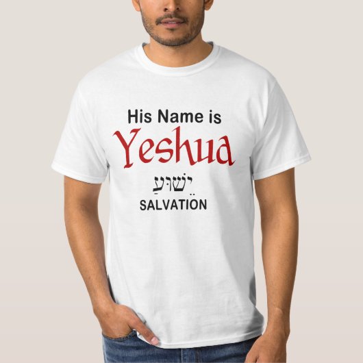 Sein Name ist Yeshua - Erlösung - T - Shirt (Vorderseite)