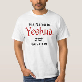 Sein Name ist Yeshua Salvation Messianic T-Shirt