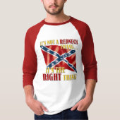 Sein nicht eine Rednecksache… T-Shirt (Vorderseite)