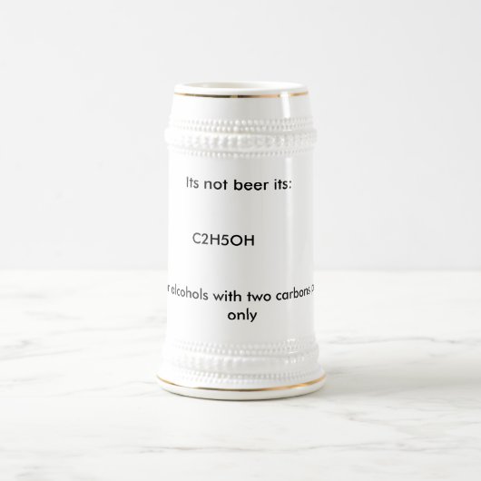 Sein nicht sein Bier: , C2H5OH, warnend: für Bierglas (Mittel)