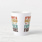 Sein nicht Vater verheißt seinen a Vater Figure Va Milchtasse (Vorderseite)