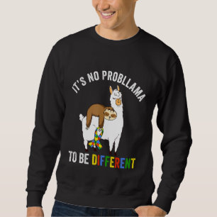 Sein No Prob Llama ist ein anderer Niedlicher Auti Sweatshirt