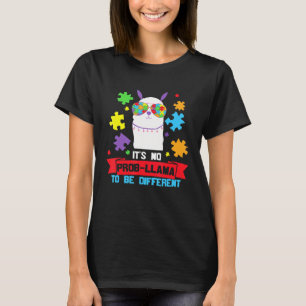 Sein No Prob Llama ist ein anderes Autismus-Bewuss T-Shirt