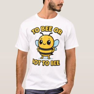 Sein oder nicht sein T-Shirt