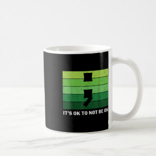 Sein Ok, nicht Ok Depression Mental Health Aware. Kaffeetasse