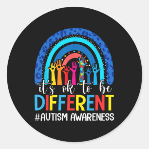 Sein Ok zu sein, ein anderes Autismus Bewusstsein  Runder Aufkleber
