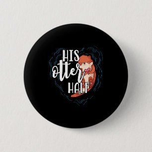 Sein Otter-Halb-puniger-romantischer Valentinstag Button