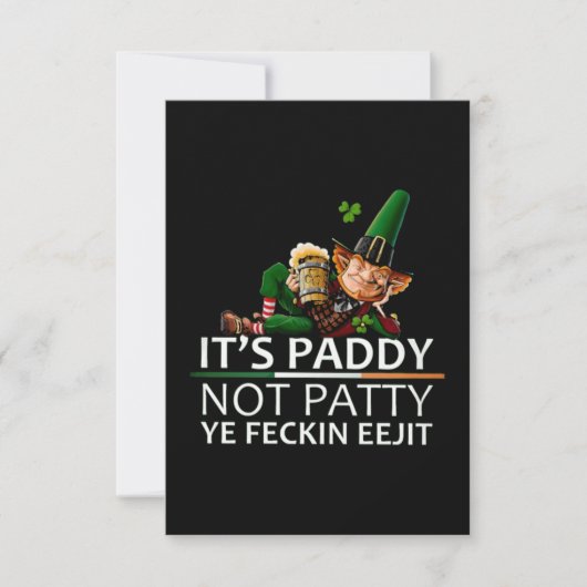 Sein Paddy nicht Patrick ihr Feckin Eejit Karte (Vorderseite)