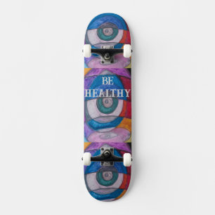 SEIN SIE GESUND SKATE BOARD DESIGN VON PAULA REILL SKATEBOARD