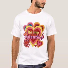 SEIN SIE MEIN VALENTINE T-Shirt