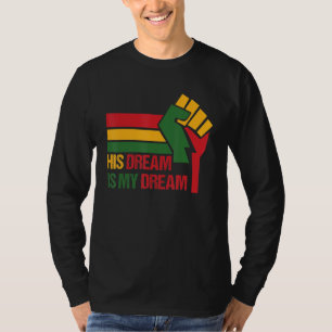 Sein Traum ist mein Traumtag. T-Shirt