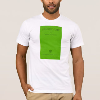 Sein Und Zeit/Sein und Zeit Heidegger Grün T-Shirt