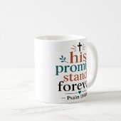 Sein Versprechen gilt für immer Christlicher Bibel Kaffeetasse (VorderseiteRechts)