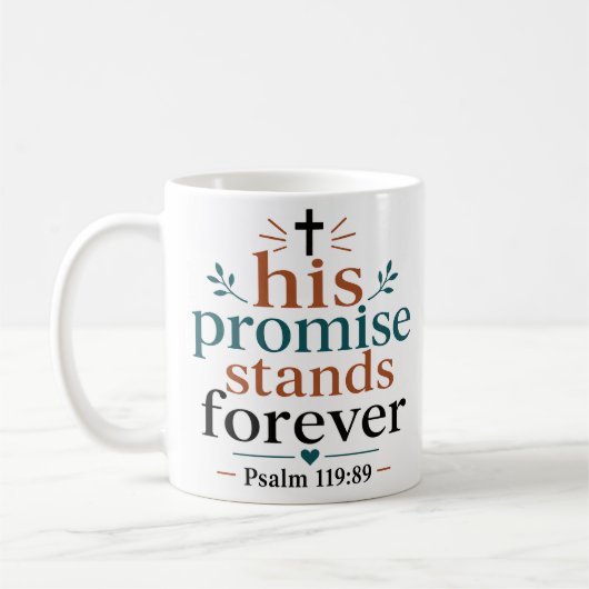 Sein Versprechen gilt für immer Christlicher Bibel Kaffeetasse (Links)