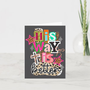 Sein Weg ist besser Leopard Christlicher Jesus Bib Karte