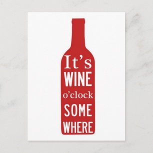 Sein Wein 'o Clock irgendwo Postkarte