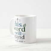 Sein Wort wird unerschütterliches Schriftversprech Kaffeetasse (Vorderseite Links)