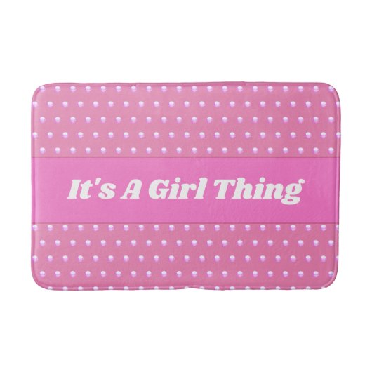 Seine a Girl Things Pink Bright Polka Dots Girly Badematte (Vorderseite)