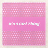 Seine a Girl Things Pink Bright Polka Dots Girly Glasuntersetzer (Vorderseite)