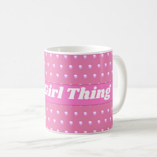 Seine a Girl Things Pink Bright Polka Dots Girly Kaffeetasse (VorderseiteRechts)