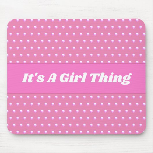 Seine a Girl Things Pink Bright Polka Dots Girly Mousepad (Vorne)