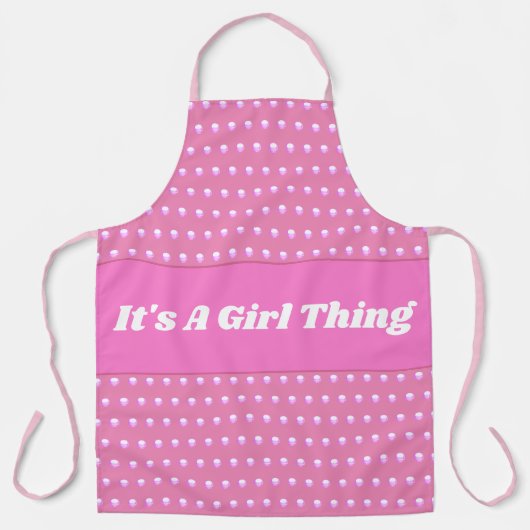 Seine a Girl Things Pink Bright Polka Dots Girly Schürze (Vorderseite)