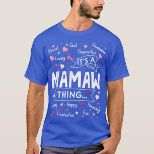 Seine a Mamaw Things Lustige Sprüche Niedlich Oma  T-Shirt