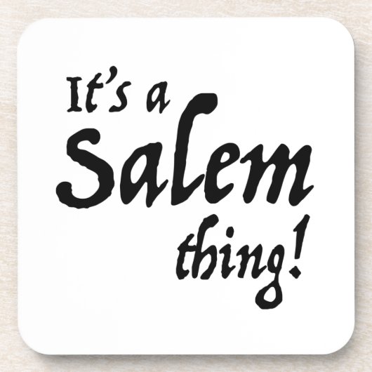 Seine a Salem-Sache Getränkeuntersetzer (Vorderseite)