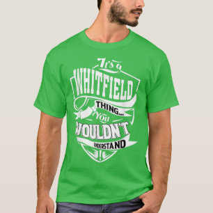 Seine a WHITFIELD-Geschenke T-Shirt